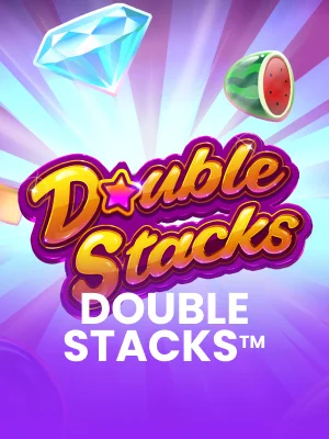 Double Stacks™